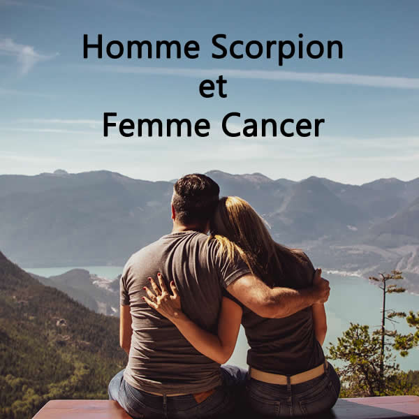 homme scorpion et femme cancer